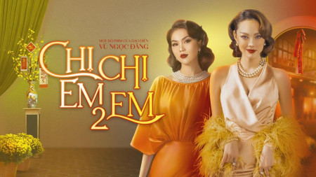 Chị Chị Em Em 2